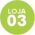 LOJA 03